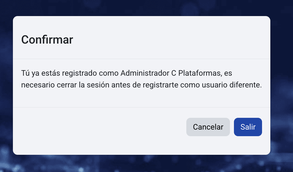 Confirmación de usuario ya registrado con el botón Salir